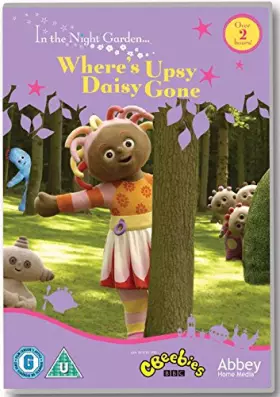 Couverture du produit · in The Night Garden-Where's Upsy Daisy Gone [Import]