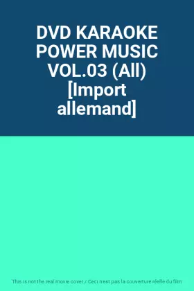 Couverture du produit · DVD KARAOKE POWER MUSIC VOL.03 (All) [Import allemand]