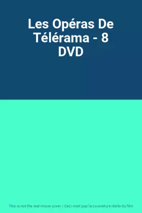 Couverture du produit · Les Opéras De Télérama - 8 DVD
