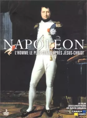 Couverture du produit · Napoléon, l'homme le plus connu après Jesus-Christ - Édition 2 DVD