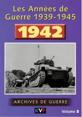 Couverture du produit · Les Annees de Guerre 1939-1945, vol. 3 : 1942