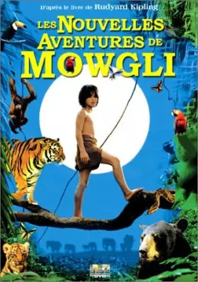 Couverture du produit · Les Nouvelles aventures de Mowgli