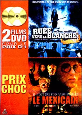 Couverture du produit · Le mexicain / Ruée vers la blanche - Bipack 2 DVD