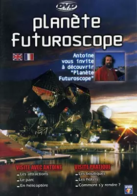 Couverture du produit · Planete Futuroscope (French+English)