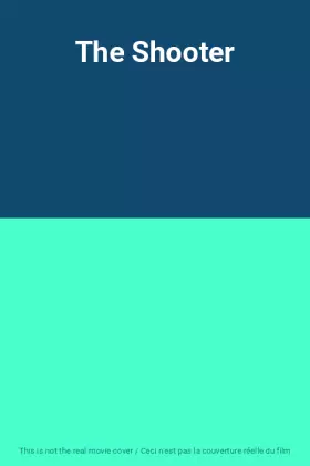 Couverture du produit · The Shooter