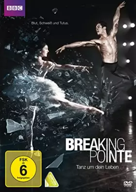 Couverture du produit · Breaking Pointe-Tanz Um Dein Leben [Import]