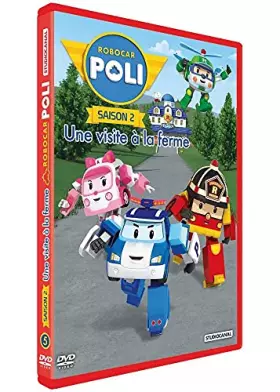 Couverture du produit · Robocar Poli-Saison 2-5-Une Visite à la Ferme