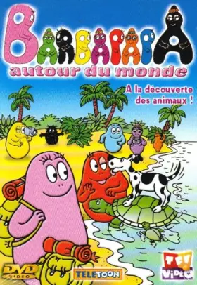 Couverture du produit · Barbapapa : Barbapapa autour du monde