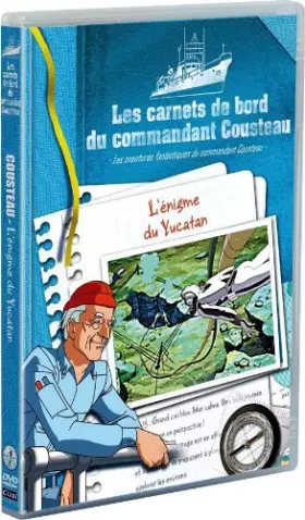 Couverture du produit · Les carnets de bord du commandant Cousteau - L'énigme du Yucatan