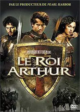 Couverture du produit · Le Roi Arthur - Version cinéma