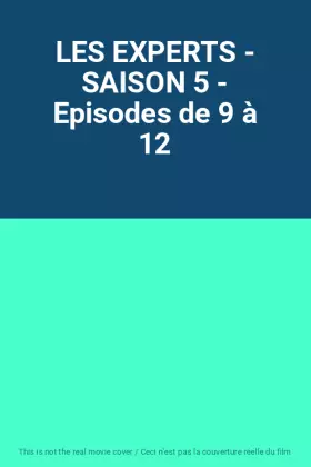 Couverture du produit · LES EXPERTS - SAISON 5 - Episodes de 9 à 12