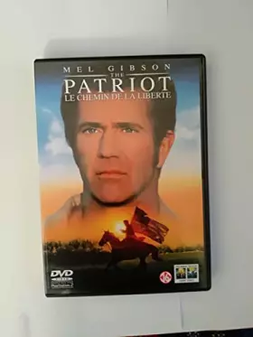 Couverture du produit · The Patriot - Le chemin de la liberte [Version Longue]