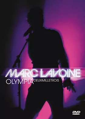 Couverture du produit · Marc Lavoine : Olympia 2003