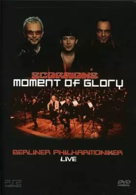 Couverture du produit · The Scorpions - Moment of Glory (Live with the Berlin Philharmonic Orchestra) [Import USA Zone 1]