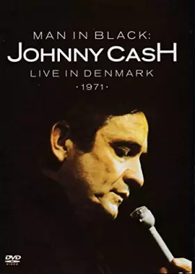 Couverture du produit · Cash, Johnny - Man In Black : Live in Denmark 1971