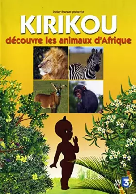 Couverture du produit · Kirikou et Les Animaux d'Afrique