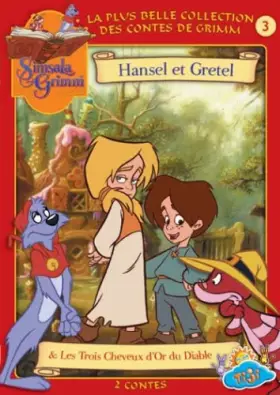 Couverture du produit · Simsala Grimm-Vol. 3 : Hansel et Gretel & Les Trois Cheveux d'or du Diable