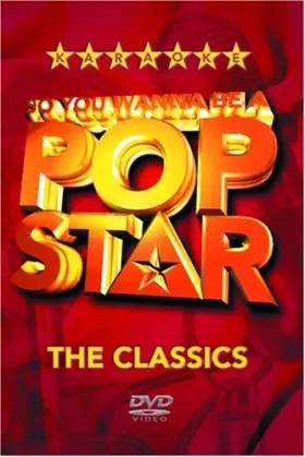 Couverture du produit · So You Wanna Be A Pop Star - The Classics