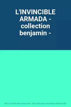 Couverture du produit · L'INVINCIBLE ARMADA - collection benjamin -