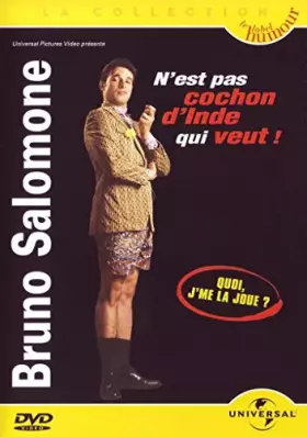 Couverture du produit · Bruno Salomone : N'est pas cochon d'Inde qui veut !