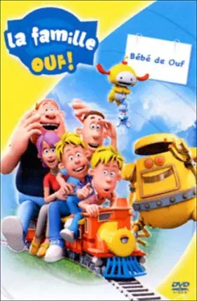 Couverture du produit · La Famille Ouf : Bébé de Ouf