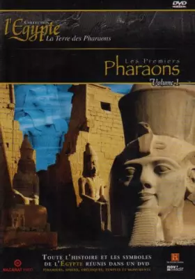 Couverture du produit · L'Egypte, terre des Pharaons - Vol.1 : Les premiers Pharaons