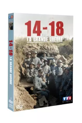 Couverture du produit · 1914-1918 : la Grande Guerre [Édition Anniversaire]