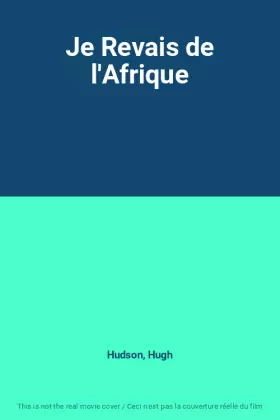 Couverture du produit · Je Revais de l'Afrique