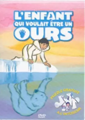 Couverture du produit · L'enfant qui voulait être ours [Import belge]