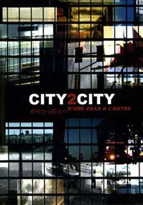 Couverture du produit · City2City : D'une ville à l'autre
