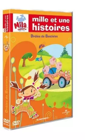 Couverture du produit · Mila raconte mille et une histoires : droles de bestioles