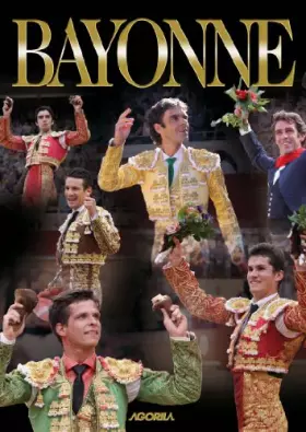 Couverture du produit · Bayonne Feria 2011