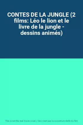 Couverture du produit · CONTES DE LA JUNGLE (2 films: Léo le lion et le livre de la jungle - dessins animés)