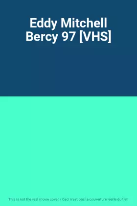 Couverture du produit · Eddy Mitchell Bercy 97 [VHS]