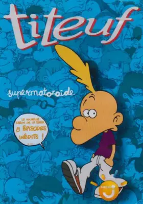 Couverture du produit · Titeuf-Saison 2, Vol. 1 : Supermatozoïde