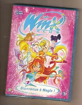 Couverture du produit · Winx Club, saison 1 - vol.1 : Bienvenue à Magix