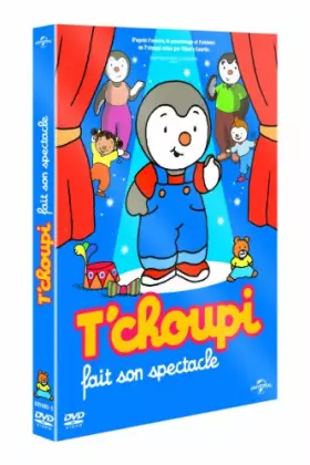 Couverture du produit · T'choupi Fait Son Spectacle [DVD + CD]