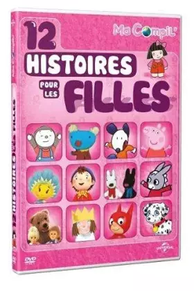 Couverture du produit · Ma Compil' -12 Histoires pour Les Filles