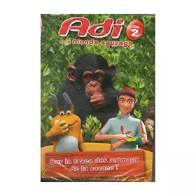Couverture du produit · Adi et le Monde Sauvage - Vol 2
