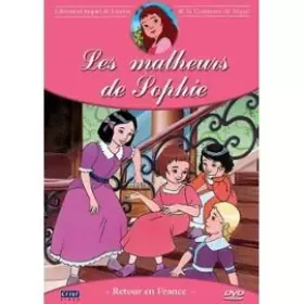 Couverture du produit · Les malheurs de sophie, vol. 5 : Retour en france / Les fleurs
