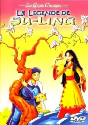 Couverture du produit · LA LEGENDE DE SU-LING - LES GRANDS CLASSIQUES
