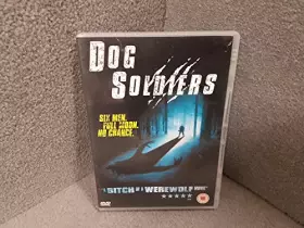 Couverture du produit · Dog Soldiers [Import anglais]