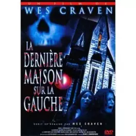 Couverture du produit · La Dernière Maison sur la Gauche
