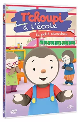 Couverture du produit · T'choupi à l'école-Le Petit Chouchou