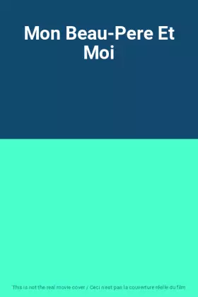 Couverture du produit · Mon Beau-Pere Et Moi