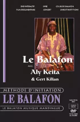 Couverture du produit · Le Balafon avec Aly Keita et Gert Kilian [Interactive DVD]