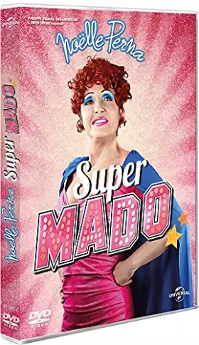 Couverture du produit · Noëlle Perna-Super Mado