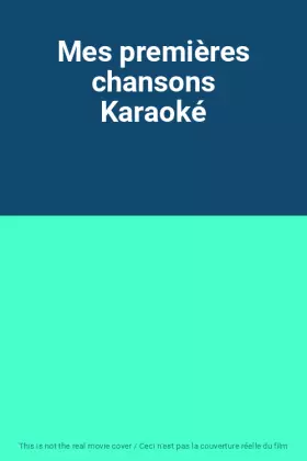 Couverture du produit · Mes premières chansons Karaoké