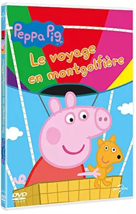 Couverture du produit · Peppa Pig-Le Voyage en montgolfière