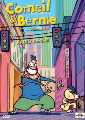 Couverture du produit · Corneil Vol. 4 : Radio Bernie